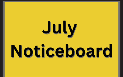 July Noticeboard