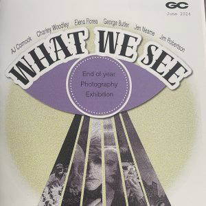 What We See - Gloucestershire College - Photography Exhibition - Warehouse 4